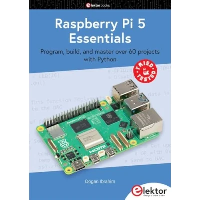 Afbeelding van Raspberry Pi 5 Essentials: program, build, and master over 60 projects with Python