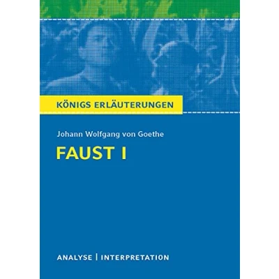 Afbeelding van Faust I von Johann Wolfgang Goethe: Textanalyse und Interpretation mit Zusammenfassung, Inhaltsangabe, Charakterisierung, Szenenanalyse ... (Königs Erläuterungen Lektürehilfe): 21