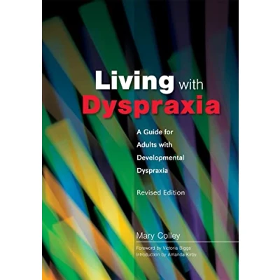 Afbeelding van Living with Dyspraxia: A Guide for Adults Developmental Dyspraxia