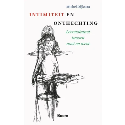 Afbeelding van Intimiteit &amp; onthechting (Paperback)