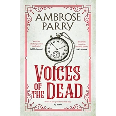 Afbeelding van Voices of the Dead: Ambrose Parry: 4
