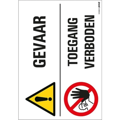 Afbeelding van Pickup Bord 23x33cm Combinatie Gevaar Toegang Verboden