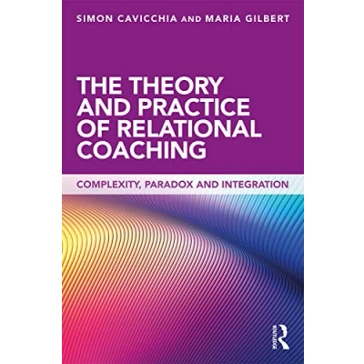 Afbeelding van The Theory and Practice of Relational Coaching