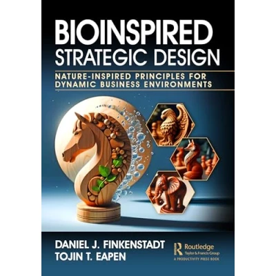 Afbeelding van Bioinspired Strategic Design: Nature Inspired Principles for Dynamic Business Environments