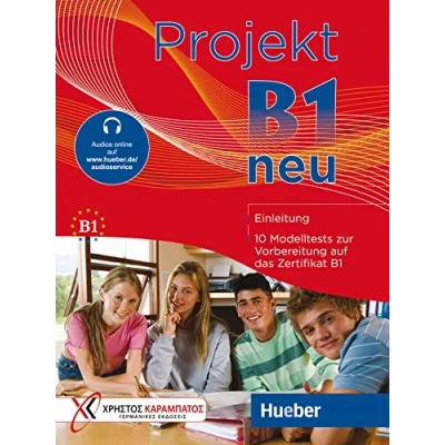 Afbeelding van PROJEKT B1 Testbuch: 10 Modelltests zur Vorbereitung auf das Zertifikat (Goethe Institut und ÖSD) / Übungsbuch mit Audios online