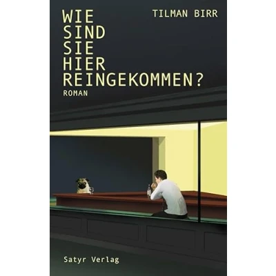 Afbeelding van Wie sind Sie hier reingekommen?