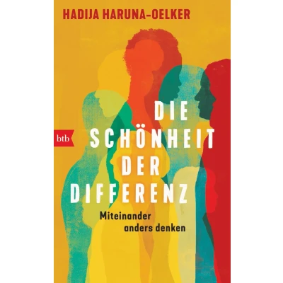 Afbeelding van Die Schönheit der Differenz: Miteinander anders denken