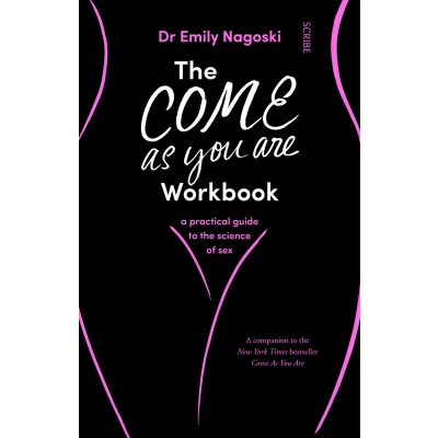 Afbeelding van the Come As You Are Workbook: A Practical Guide to Science of Sex: 2