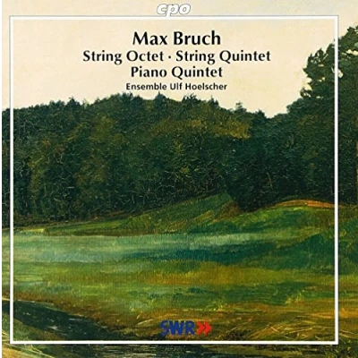 Afbeelding van Bruch: String Octet, Quintets / Ensemble Ulf Hoelscher