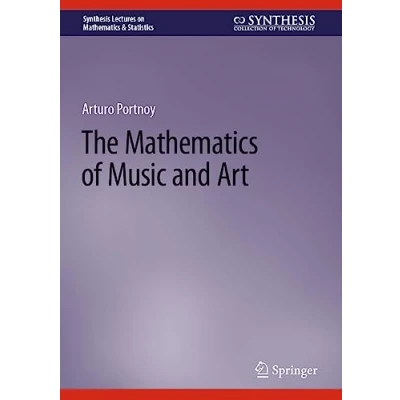 Afbeelding van The Mathematics of Music and Art