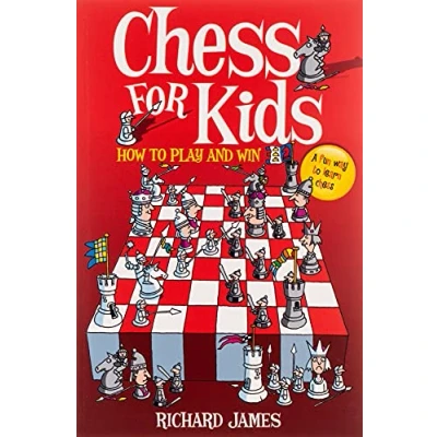 Afbeelding van Chess for Kids: How to Play and Win