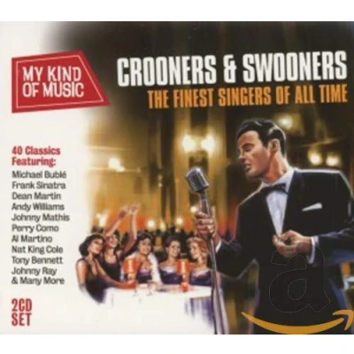 Afbeelding van Various My Kind Of Music Crooners &amp; Swoon