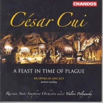 Afbeelding van Russian State Symphony Orchestra, Valeri Kuzmich Polyansky Cui: A Feast in Time of Plague (CD)