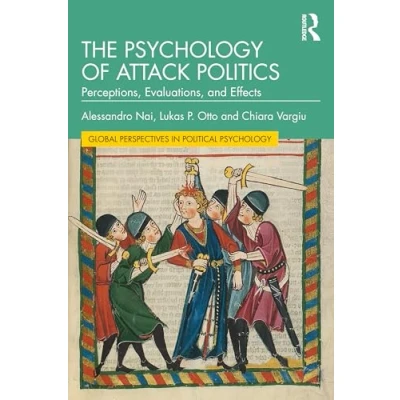 Afbeelding van Global Perspectives in Political Psychology The of Attack Politics