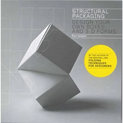 Afbeelding van Structural Packaging: Design your own Boxes and 3D Forms