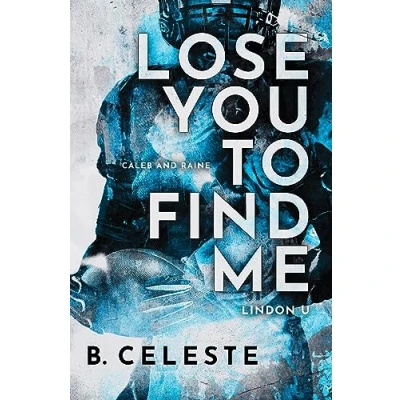 Afbeelding van Lose You to Find Me: 3