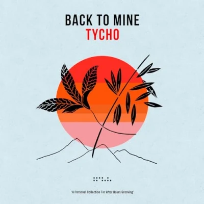Afbeelding van Tycho Back To Mine (CD)