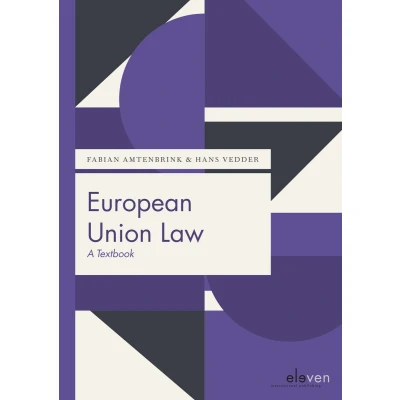 Afbeelding van European Union Law: A Textbook