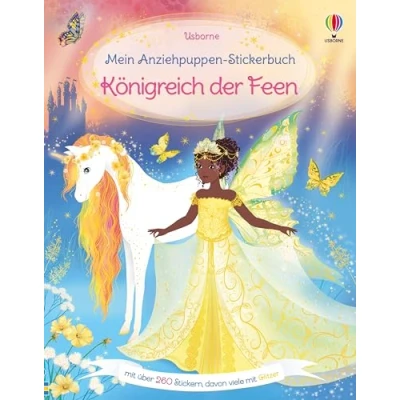 Afbeelding van Mein Anziehpuppen Stickerbuch: Königreich der Feen: Stickerheft mit über 260 Anzieh Stickern, davon viele Glitzer Stickervergnügen ab 5 Jahren