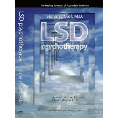 Afbeelding van LSD Psychotherapy (4th Edition): The Healing Potential of Psychedelic Medicine