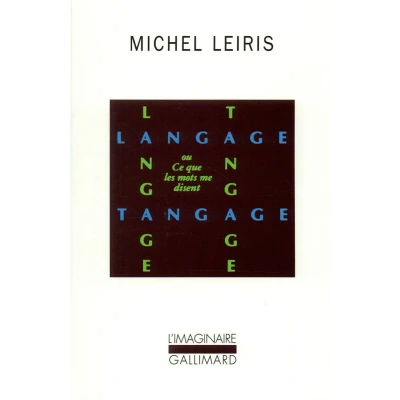 Afbeelding van Langage tangage ou Ce que les mots me disent
