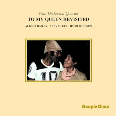 Afbeelding van Walt Dickerson To My Queen Revisited (CD)