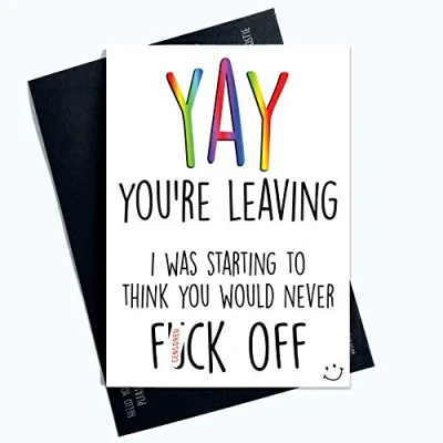 Afbeelding van Grappig Collega Verlaten Kaart Nieuwe Job Card Veel Geluk Gefeliciteerd Baan Vaarwel Grappige Onbeleefd Banter PC610