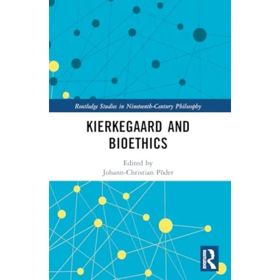 Afbeelding van Kierkegaard and Bioethics