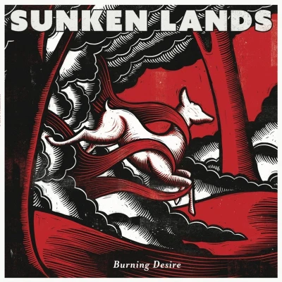 Afbeelding van Sunken Lands Burning Desire (CD)