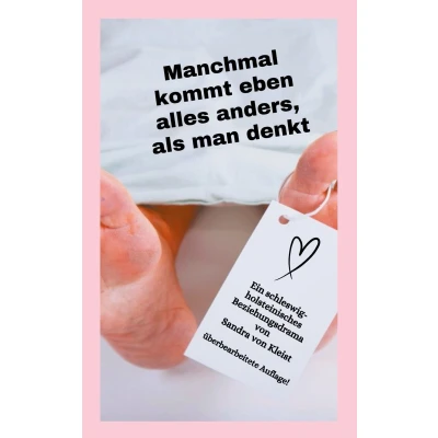 Afbeelding van Manchmal kommt eben alles anders, als man denkt