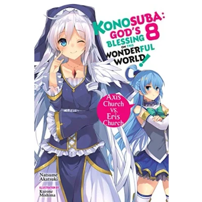 Afbeelding van KONOSUBA LIGHT NOVEL 08: Axis Church vs. Eris