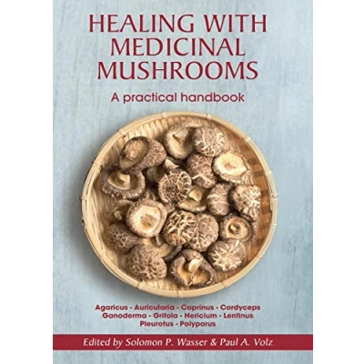 Afbeelding van Healing with Medicinal Mushrooms. A practical handbook