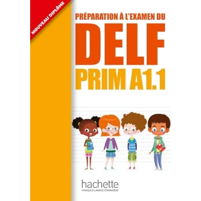 Afbeelding van DELF Prim A1.1. Livre de l&#039;élève