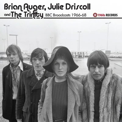 Afbeelding van Brian Auger, Julie Driscoll and The Trinity BBC Broadcasts 1966 1968 (LP)