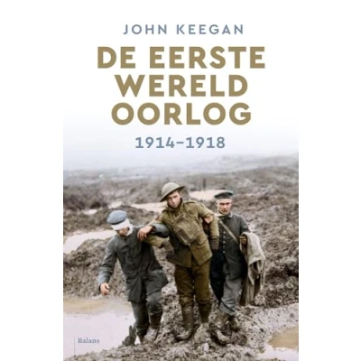 Afbeelding van De Eerste Wereldoorlog: 1914 1918