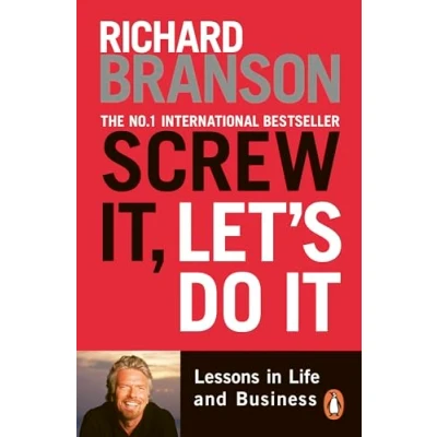 Afbeelding van Screw It, Let&#039;s Do It: Lessons in Life and Business