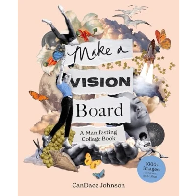 Afbeelding van Make A Vision Board: Manifesting Collage Book