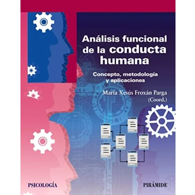 Afbeelding van Análisis funcional de la conducta humana: Concepto, metodología y aplicaciones