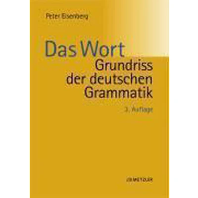 Afbeelding van Grundriss der deutschen Grammatik 1: Das Wort
