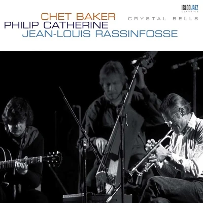 Afbeelding van Chet Baker &amp; Philip Catherine Crystal Bells (CD)