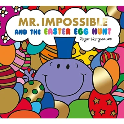 Afbeelding van Mr Impossible and The Easter Egg Hunt Story Library Format