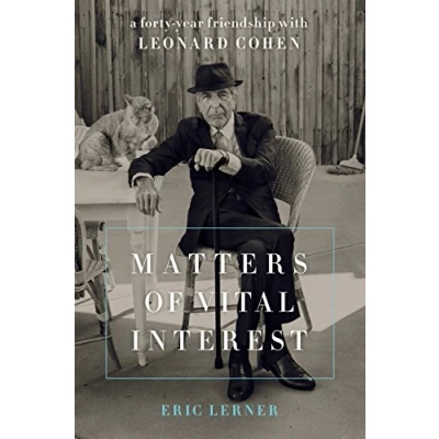 Afbeelding van Matters of Vital Interest: A Forty Year Friendship with Leonard Cohen