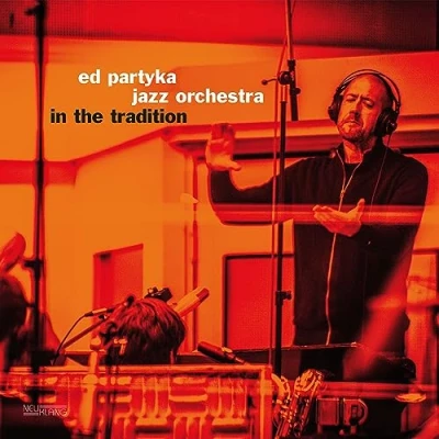Afbeelding van Ed Jazz Orchestra Partyka In the Tradition (LP)