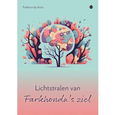 Afbeelding van Lichtstralen van Farkhonda&quot;;s ziel (Paperback)