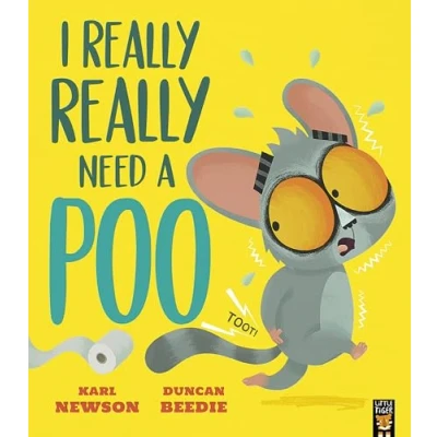 Afbeelding van I Really, Really Need a Poo