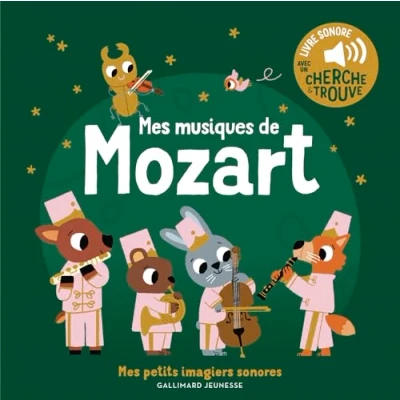 Afbeelding van Mes musiques de Mozart: Avec un cherche et trouve