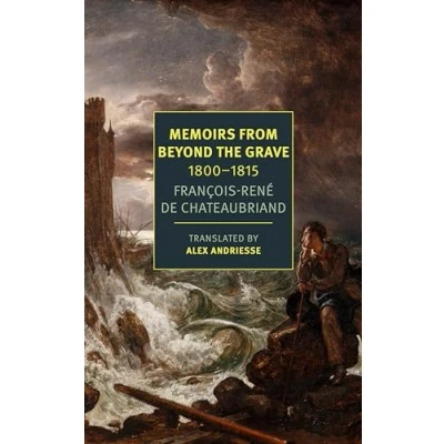 Afbeelding van Memoirs from Beyond the Grave: 1800 1815