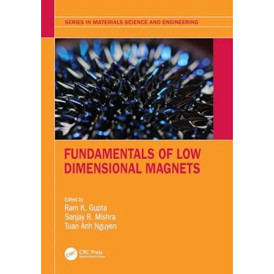 Afbeelding van Series in Materials Science and Engineering Fundamentals of Low Dimensional Magnets