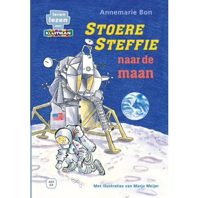 Afbeelding van Stoere Steffie naar de maan (Hardback)