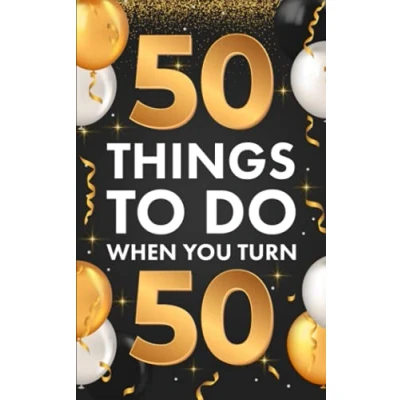 Afbeelding van 50 Things To Do When You Turn